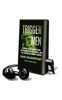 Trigger Men