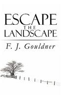 Escape the Landscape: (English)