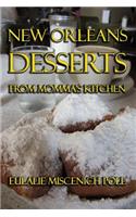 New Orleans Desserts from Momma's Kitchen
