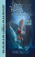 Secret of the Red Arrow: Volume 1(1 Hardy Boys Adventures)