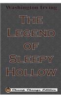 The Legend of Sleepy Hollow (Chump Change Edition)