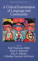 Critical Examination of Language and Community