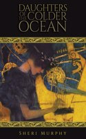 Daughters of the Colder Ocean