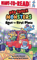 Race for First Place: Ready-To-Read Level 1(Red Truck Monsters)