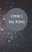 Emma's Big Plans - Notebook/Journal/Diary - Personalised Girl/Women's Gift - Birthday/Party Bag Filler - 100 lined pages (Dark glitter)