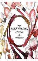 My Wine Tasting Journal & Notebook