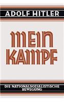 Mein Kampf - Deutsche Sprache - 1925 Ungekürzt