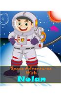 Space Adventures With Nolan