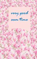 very good sumtime