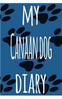 My Canaan Dog Diary: The perfect gift for the dog owner in your life - 6x9 119 page lined journal!