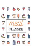 Meal Planner: Food Record And Grocery List Eat Healthy Be Healthy