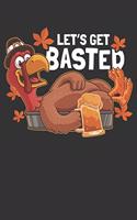2020 Week To View Dated Planner Diary: 6x9 Inches Paperback Thanksgiving Turkey Day Let's Get Basted Beer