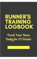 Runner's Training Logbook Track Your Runs Daily for 25 Weeks