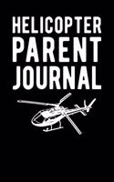 Helicopter Parent Journal