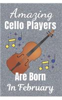 Amazing Cello Players Are Born In February