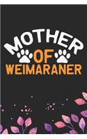 Mother Of Weimaraner