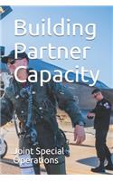 Building Partner Capacity