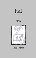 Hell: Part 6