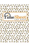 Time Sheet Log Book: (Time Sheet Log Book)