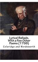 Lyrical Ballads, with a Few Other Poems (1798)