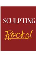 Sculpting Rocks!