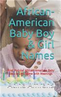 African-American Baby Boy & Girl Names