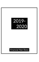 2019-2020 Financial Year Diary: Large Week on Two Pages - Track Expenses - Monthly Income & Expenditure Sheets - Annual Totals Log - Both Years Forward Planners