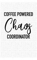 Coffee Powered Chaos Coordinator