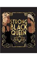 Strong Black Queen: Black Girl Magic Faux Gold Retro African American Half and Half Paper Blank College Ruled Notes Sketch Math Story Writing Prompts 7.5 x 9.25 100pg