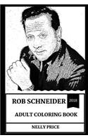 Rob Schneider Adult Coloring Book