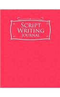Script Writing Journal: (30 Script Writing Journal)