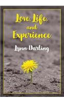 Love, Life, and Experience