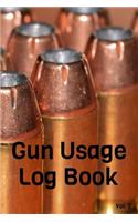 Gun Usage Log Book Vol. 2: A Comprehensive Tracker for Your Weapon's History