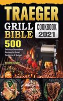 Traeger Grill Bible Cookbook 2021
