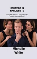 Behavior in Narcissists