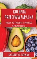 Kuchnia Przeciwwzapalna