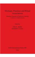 Mortuary Practices and Ritual Associations