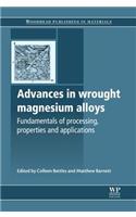 Advances in Wrought Magnesium Alloys