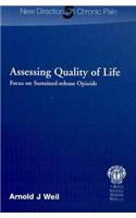 Assessing Quality of Life: Focus on Sustained-Release Opioids