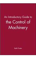 An Introductory Guide to the Control of Machinery
