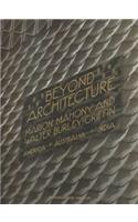 Beyond Architecture: Marion Mahony and Walter Burley Griffin-America, Australia, India