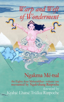 Warp and Weft of Wonderment, Volume 1