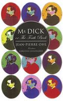 Mr Dick or the Tenth Book