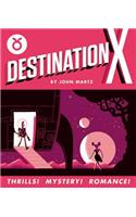 Destination X