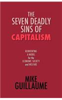 Seven Deadly Sins of Capitalism