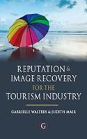 Reputation and Image Recovery for the Tourism Industry