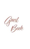 Rose Gold Guest Book, Weddings, Anniversary, Party's, Special Occasions, Memories, Christening, Baptism, Visitors Book, Guests Comments, Vacation Home Guest Book, Beach House Guest Book, Comments Book, Funeral, Wake and Visitor Book (Hardback)