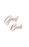 Rose Gold Guest Book, Weddings, Anniversary, Party's, Special Occasions, Memories, Christening, Baptism, Visitors Book, Guests Comments, Vacation Home Guest Book, Beach House Guest Book, Comments Book, Funeral, Wake and Visitor Book (Hardback)