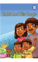 Rahi And His Boys