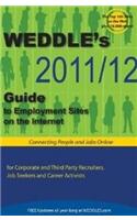 WEDDLE's 2011/12 Guide to Employment Sites on the Internet